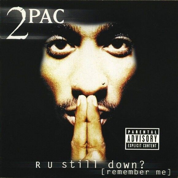 R U Still Down? Remember Me 2Pac  CD - Picture 1 of 2